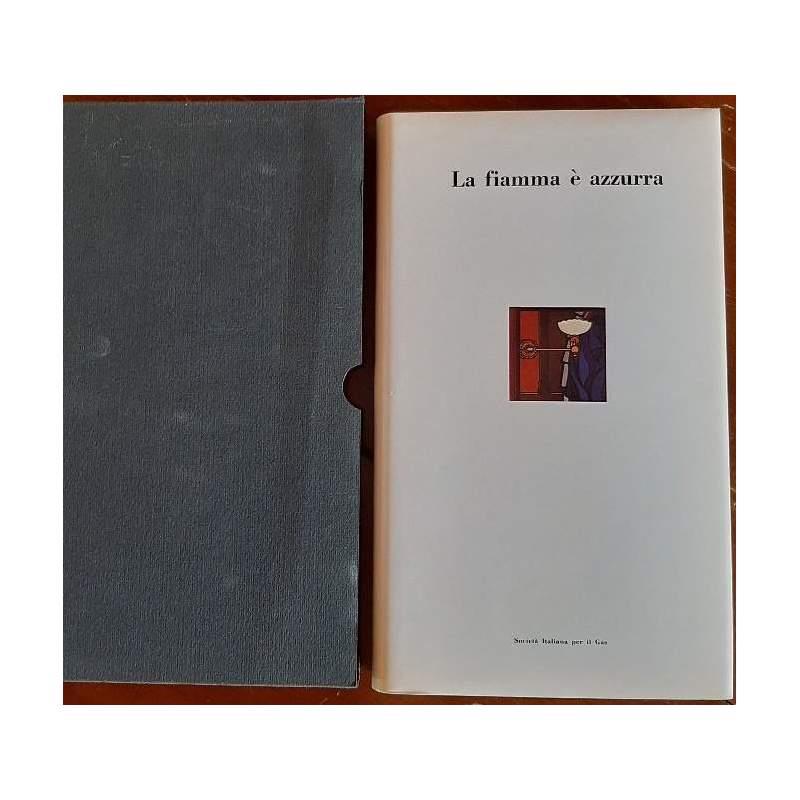 La Fiamma è Azzurra