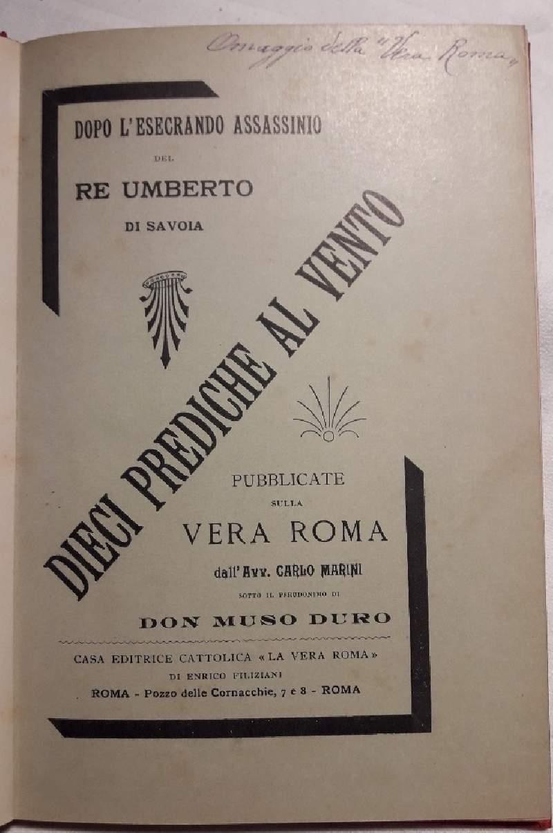 Dopo L'assassinio di Re Umberto-dieci Prediche Al Vento Predicate da Don Muso Duro