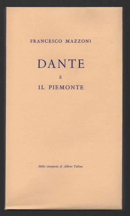 Dante e Il Piemonte  - Francesco Mazzoni - copertina