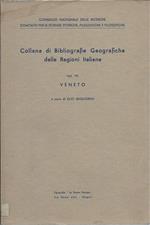 Collana di Bibliografie Geografiche Delle Regioni Italiane - Veneto