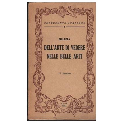 Dell'arte di Vedere Nelle Belle Arti  - Francesco Milizia - copertina
