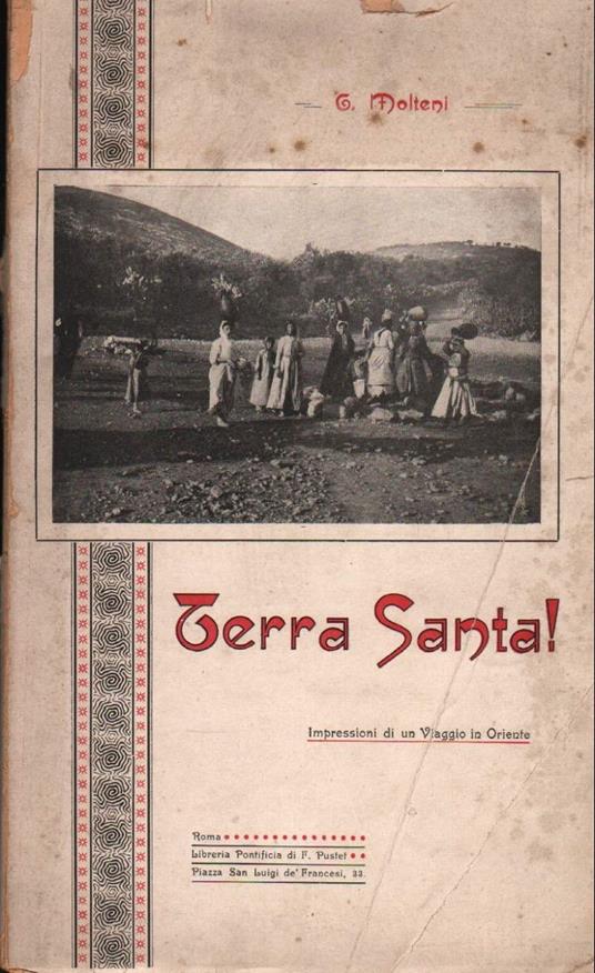 Terra Santa!  - Giuseppe Molteni - copertina