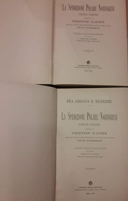 Fra Ghiacci e Tenebre. La Spedizione Polare Norvegese 1893 - 1896  - Fridtjof Nansen - copertina