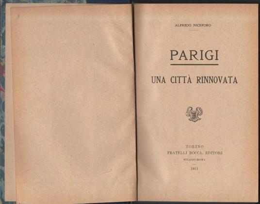 Parigi Una Cittë Rinnovata  - Alfredo Niceforo - copertina
