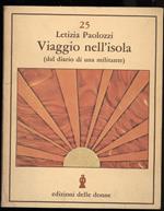Viaggio Nell'isola-dal Diario di Una Militante. 