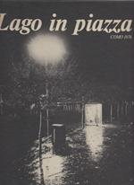 Lago in Piazza Como 1976