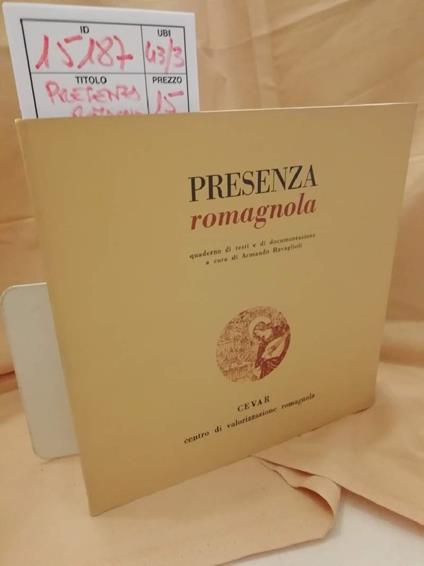 Presenza Romagnola-3 Quaderno di Testi e di Documentazione - Armando Ravaglioli - copertina