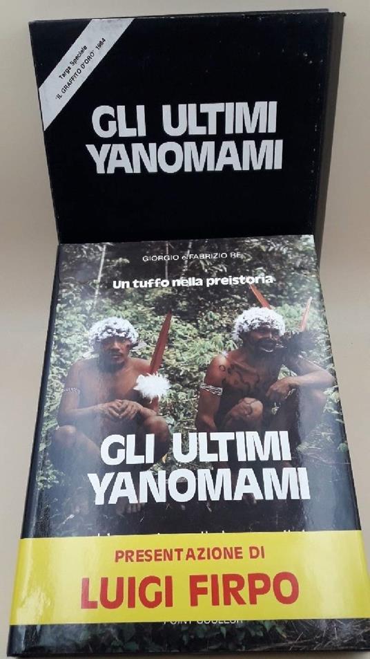 Gli Ultimi Yanomami - Giorgio Re - copertina