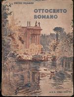 Ottocento Romano-aneddoti- Documenti-curiositˆ 
