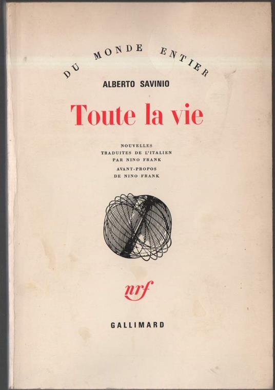 Toute La Vie  - Alberto Savinio - copertina