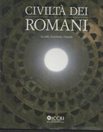 Civiltà Dei Romani-la Cittˆ, Il Territorio, L'impero 