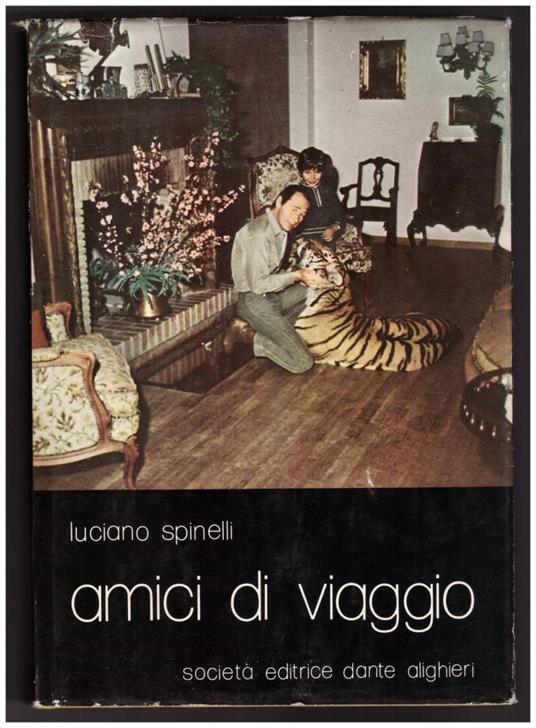 Amici di Viaggio - Luciano Spinelli - copertina
