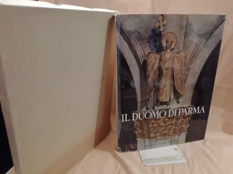 Il Duomo di Parma I. Il Tempio Romanico