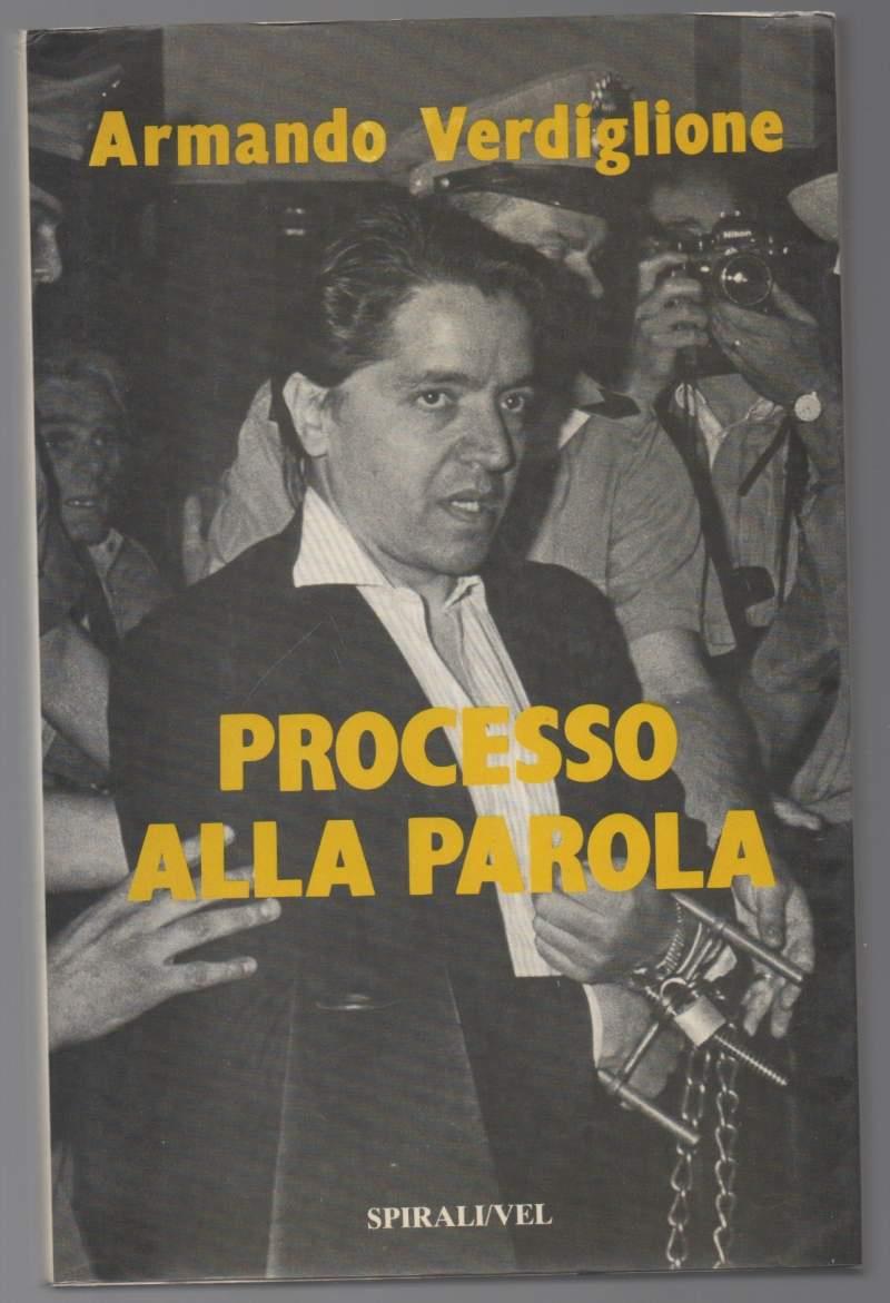 Processo Alla Parola