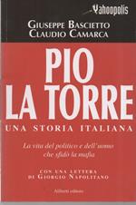 Pio La Torre-una Storia Italiana