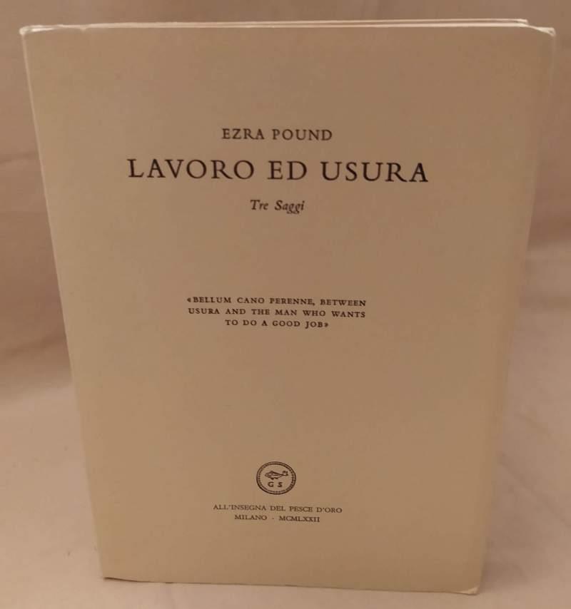 Lavoro Ed Usura Tre Saggi