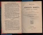 Manuale di Geografia Moderna Matematica, Fisica, e Descrittiva