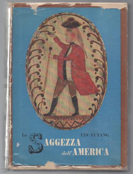 La Saggezza Dell'america - Yutang Lin - copertina