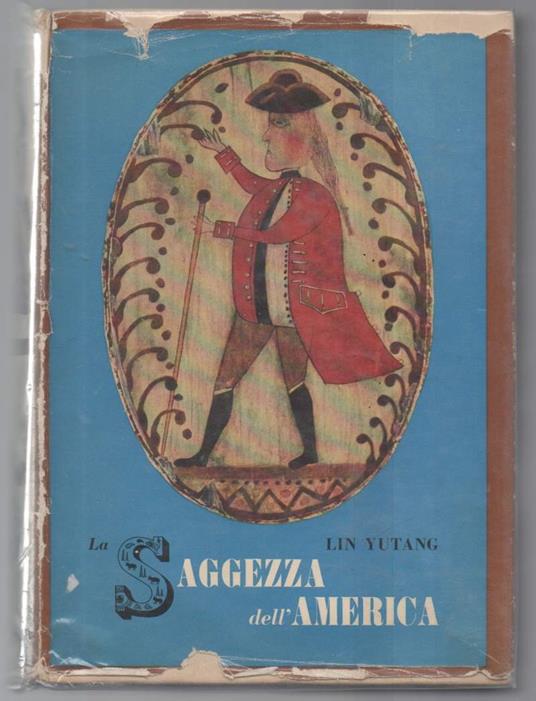 La Saggezza Dell'america - Yutang Lin - copertina