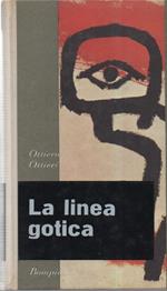 La Linea Gotica - Taccuino 1948 - 1958 