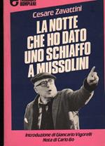 La Notte Che Ho Dato Uno Schiaffo a Mussolini 