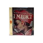 Storia di Una Grande Famiglia-i Medici