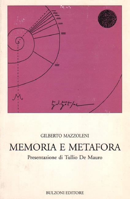 Memoria e Metafora  - Gilberto Mazzoleni - copertina
