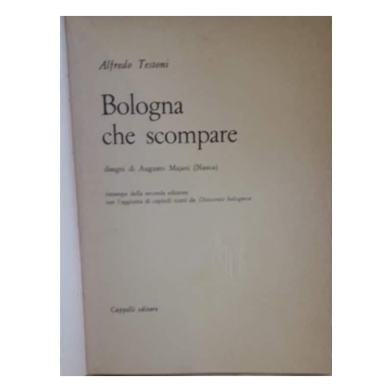 Bologna Che Scompare