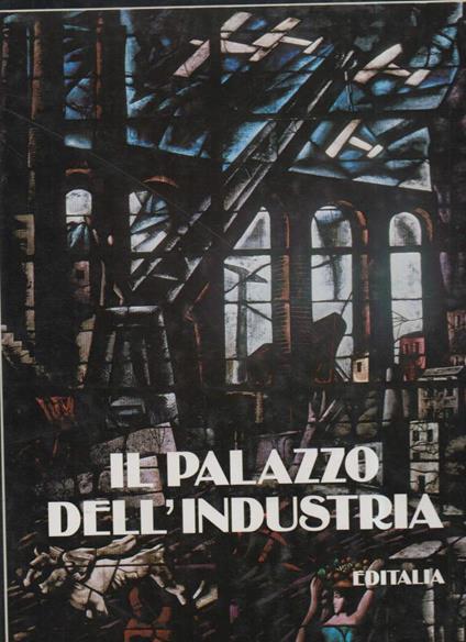 Il Palazzo Dell'industria  - copertina