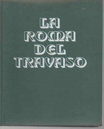 La Roma Del Travaso  - Guglielmo Guasta - copertina