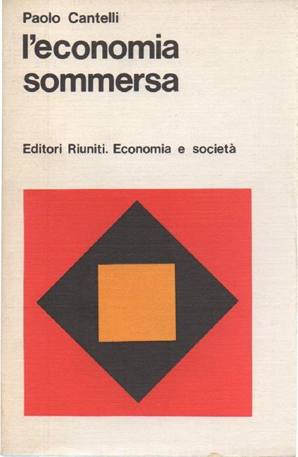 L' economia Sommersa  - Paolo Cantelli - copertina