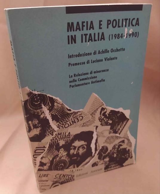 Mafia e Politica in Italia 1984 - 1990  - copertina