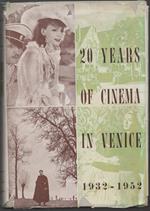 20 Years Of Cinema in Venice 1932-1952 
