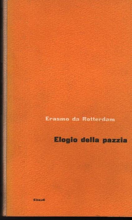 Elogio Della Pazzia  - Erasmo da Rotterdam - copertina