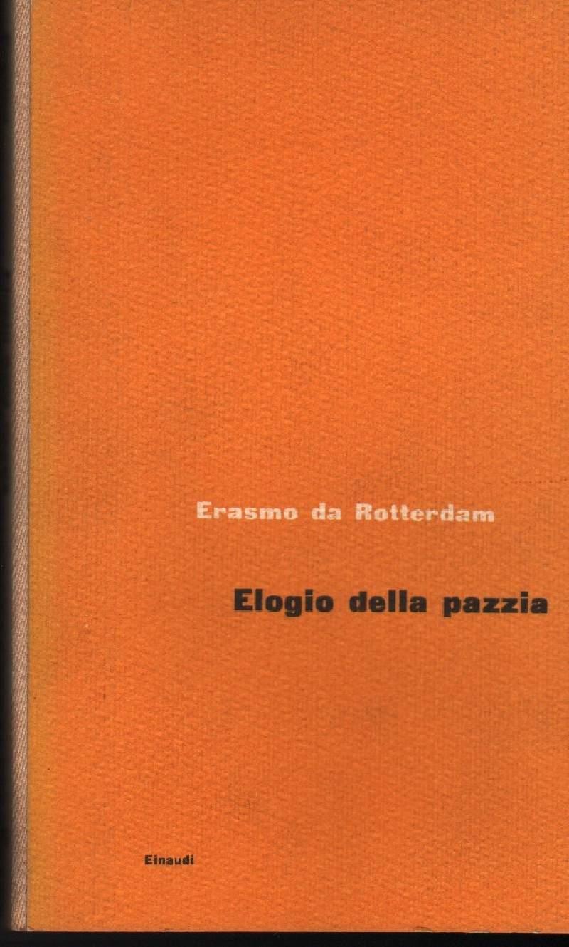 Elogio Della Pazzia