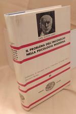 Il Problema Dell'inconscio Nella Psicologia Moderna 