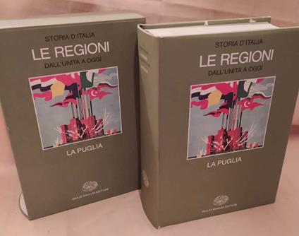 Le Regioni D'italia Dall'unità Ad Oggi. La Puglia  - Luigi Masella - copertina