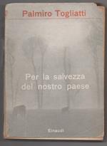Per La Salvezza Del Nostro Paese 
