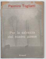 Per La Salvezza Del Nostro Paese 