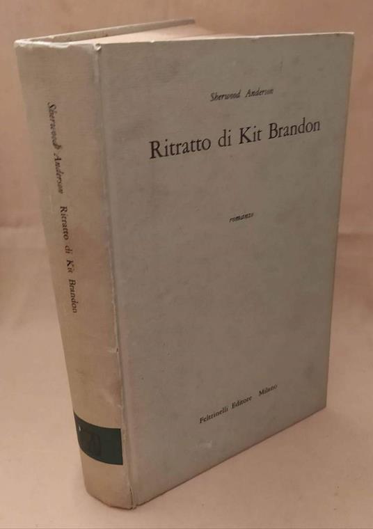 Ritratto di Kit Brandon  - Sherwood Anderson - copertina