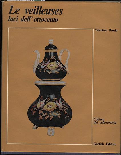 Le Veilleuses-luci Dell'ottocento - Valentino Brosio - copertina