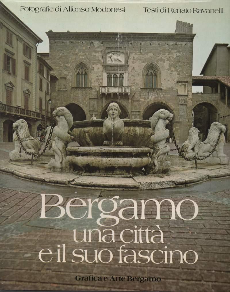 Bergamo Una Citta e Il Suo Fascino