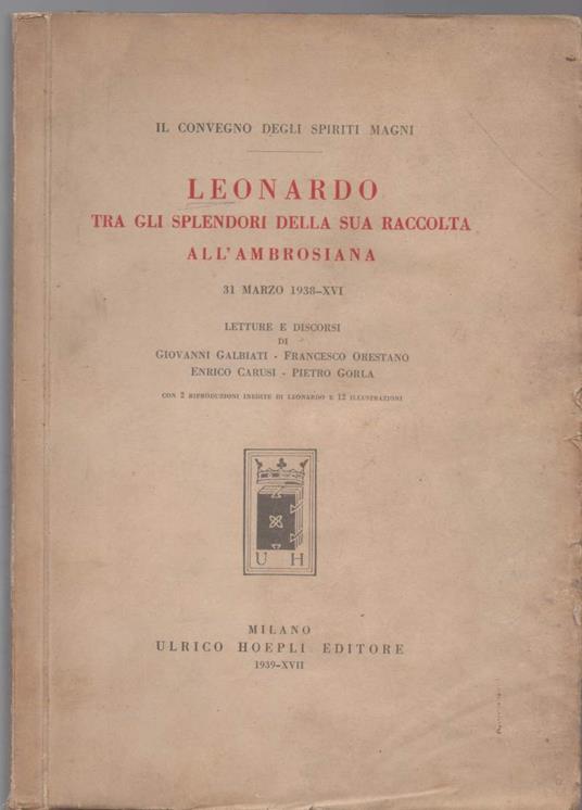 Leonardo tra Gli Splendori Della Sua Raccolta All'ambrosiana  - copertina