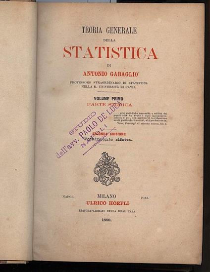 Teoria Generale Della Statistica-parte Storica-parte Filosofica e Tecnica 2 Voll. in 1- - copertina