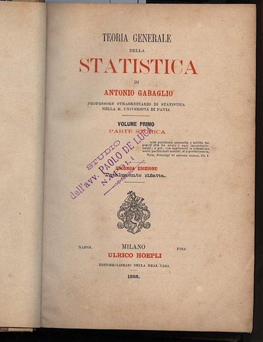 Teoria Generale Della Statistica-parte Storica-parte Filosofica e Tecnica 2 Voll. in 1- - copertina