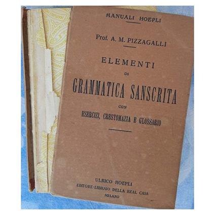 Elementi di Grammatica Sanscrita con Esercizi, Crestomanzia e Glossario - copertina