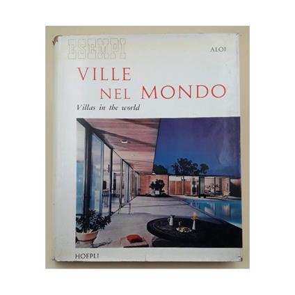 Ville Nel Mondo-villas in The World - Roberto Aloi - copertina