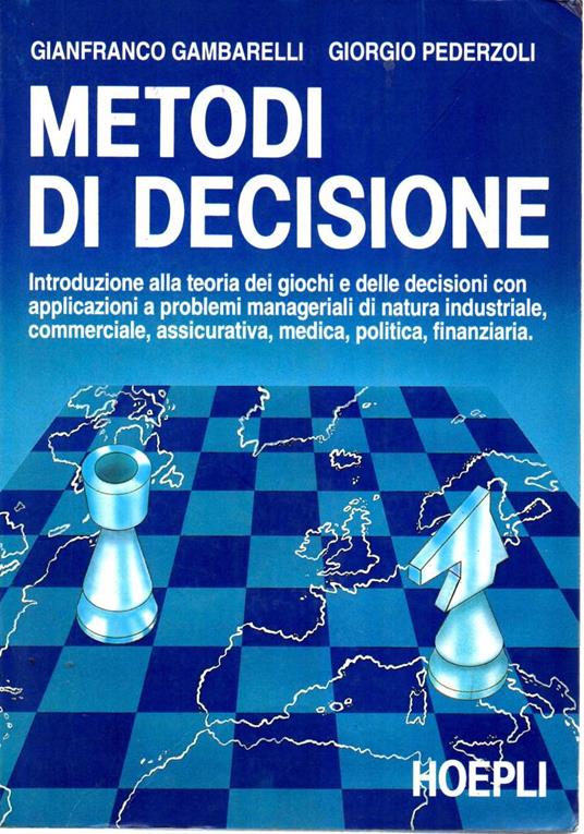 Metodi di Decisione - Gianfranco Gambarelli - copertina