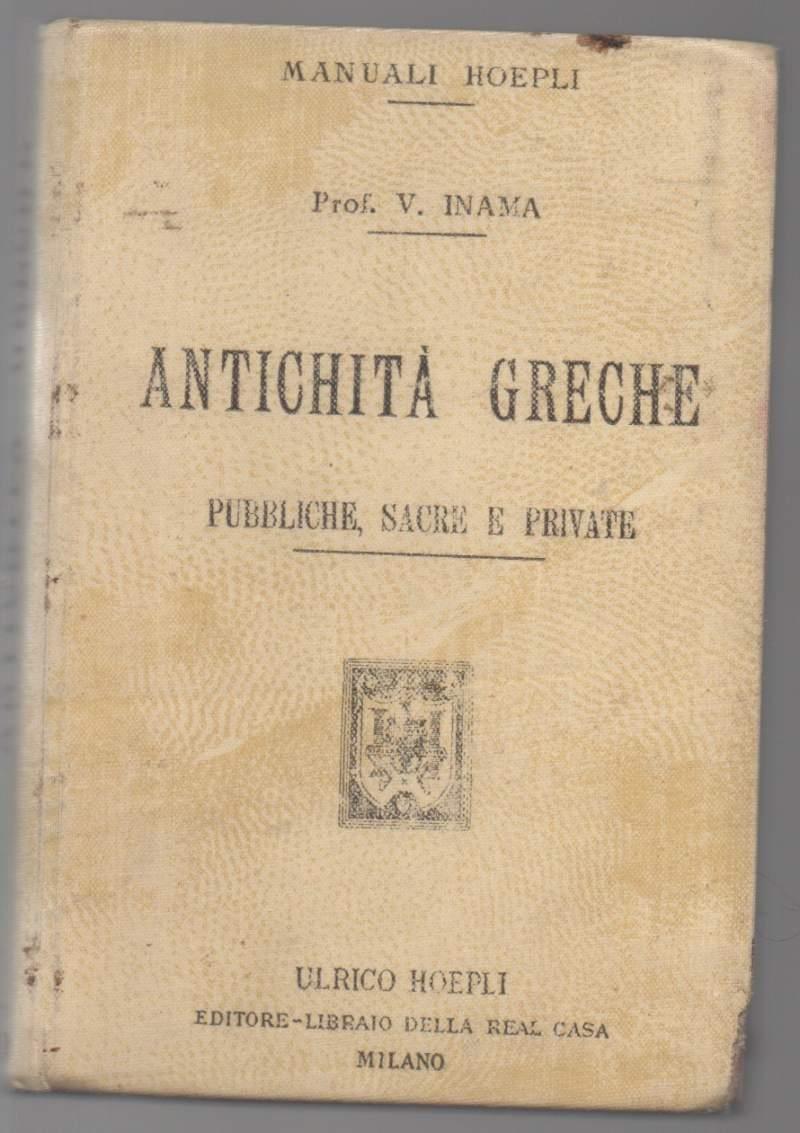 Antichità Greche Pubbliche, Sacre e Private
