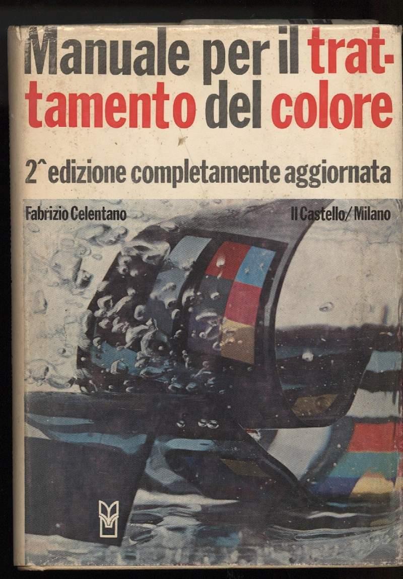 Manuale per Il Trattamento Del Colore